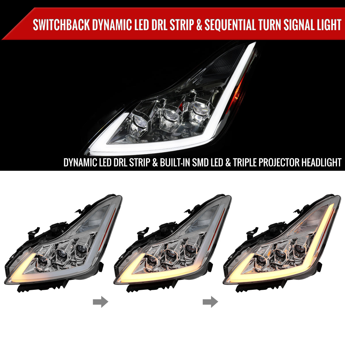 2008-2013 Infiniti G37/2014-2015 Q60 Coupe/Convertible Sequential Switchback LED Turn Signal Full LED Triple Projector Headlights (Chrome Housing / Clear Lens)